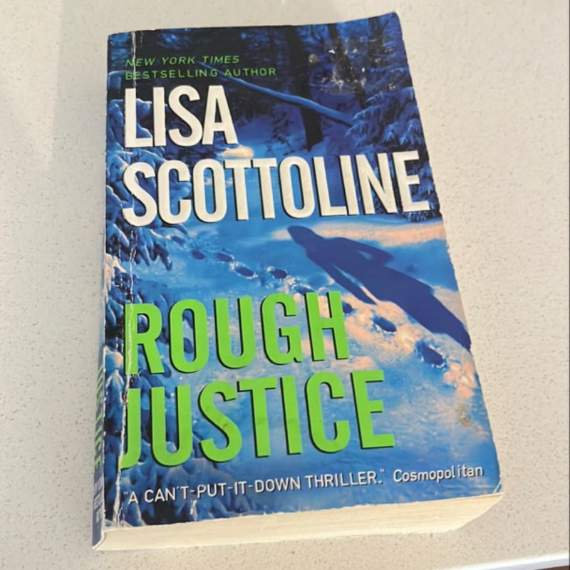 Rough Justice