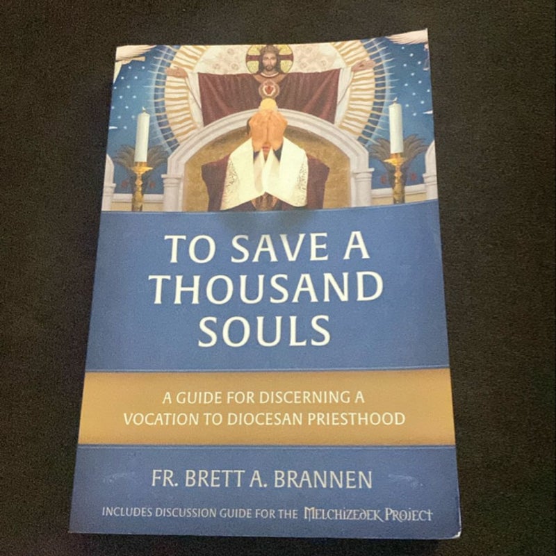 To Save a Thousand Souls