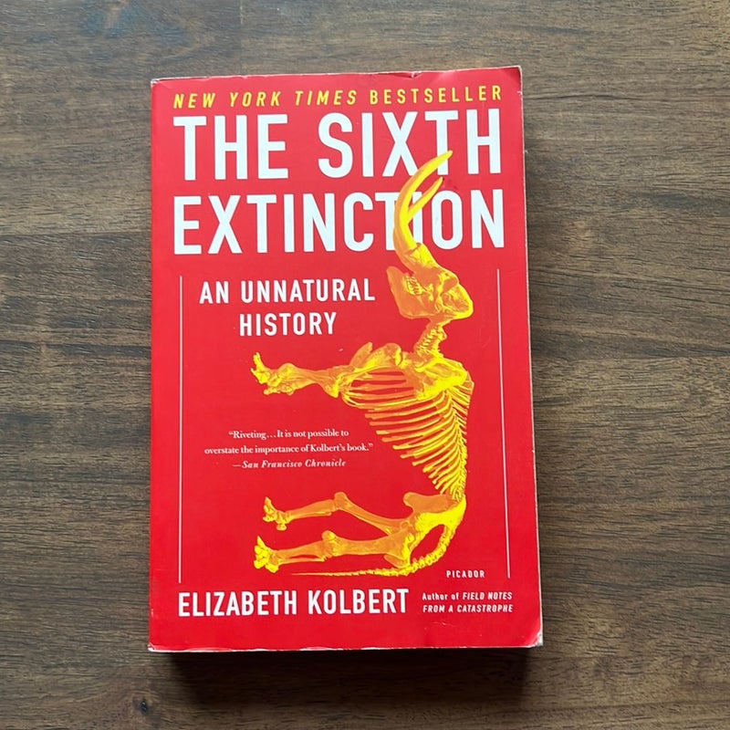 The Sixth Extinction