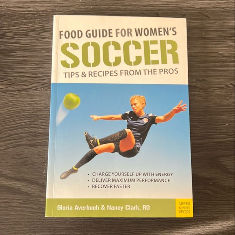 Food Guide for Women's Soccer