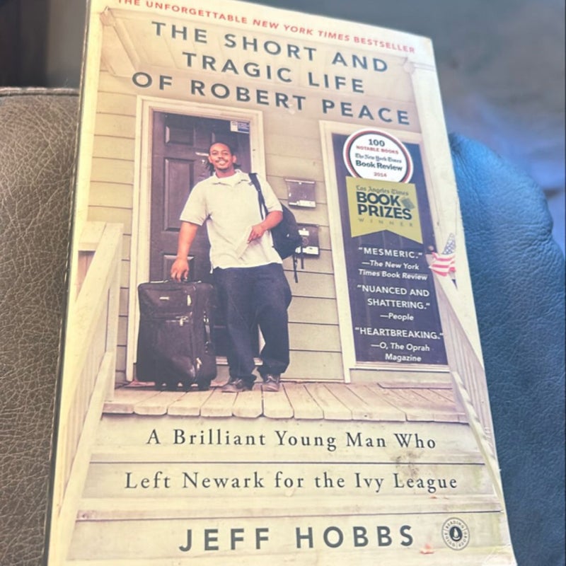 The Short and Tragic Life of Robert Peace