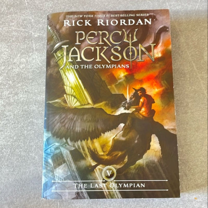 Percy Jackson and the Olympians, Book Five the Last Olympian (Percy Jackson and the Olympians, Book Five)