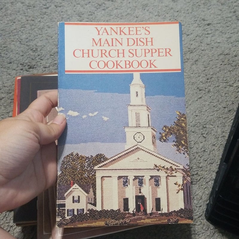 Yankee's Main Dish Church Supper Cookbook