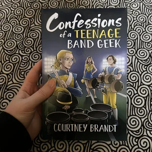 Confessions of a Teenage Band Geek