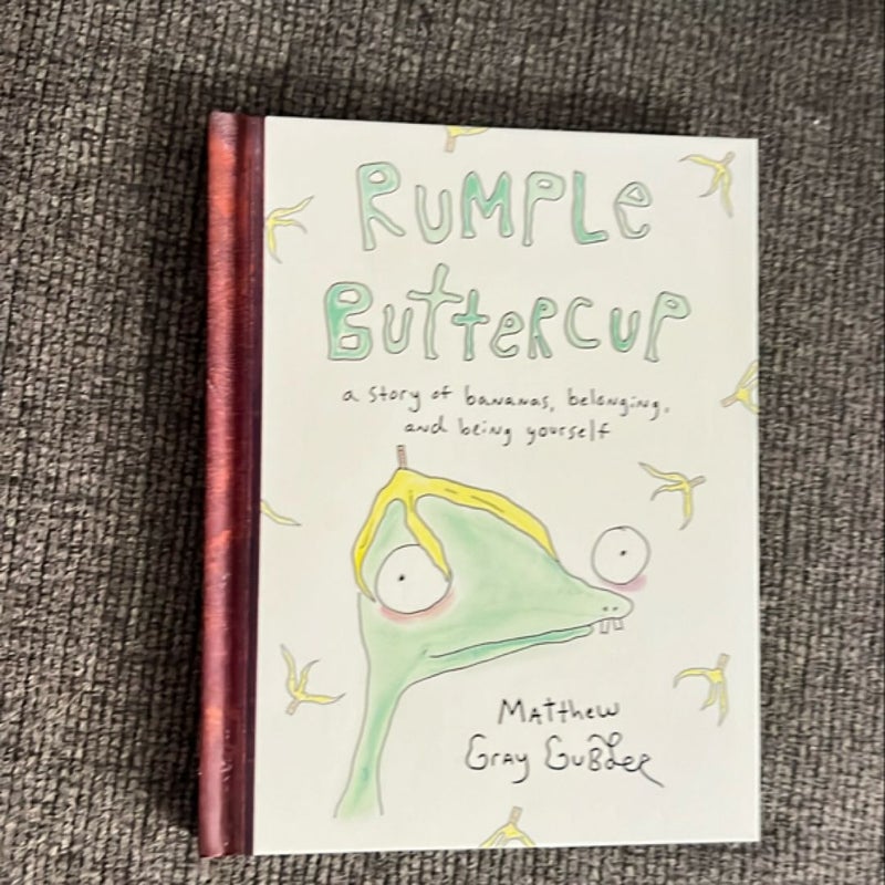 Rumple Buttercup: a Story of Bananas, Belonging, and Being Yourself