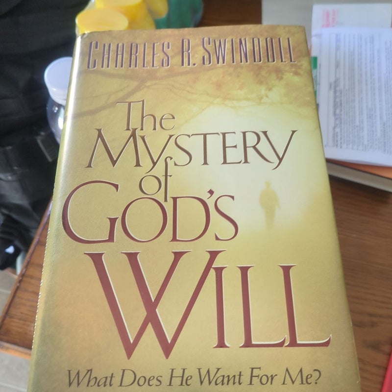 The Mystery of God's Will