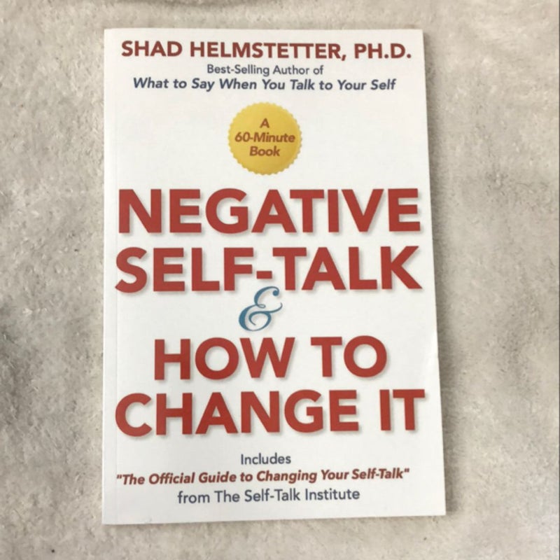 Negative Self-Talk and How to Change It