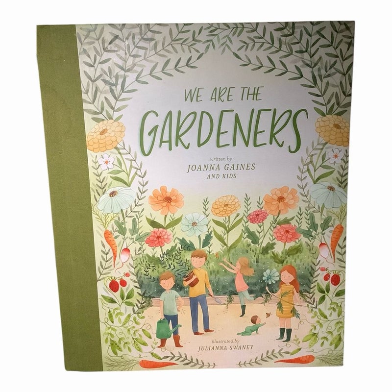 We Are the Gardeners