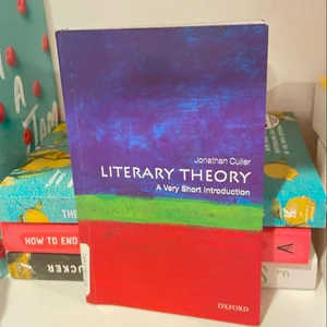 Literary Theory: a Very Short Introduction