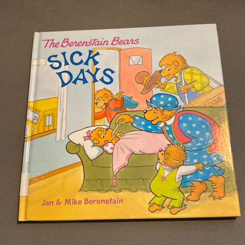 The Berenstain Bears: Sick Days