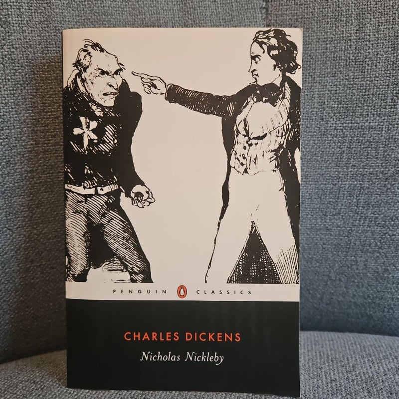 The Life and Adventures of Nicholas Nickleby