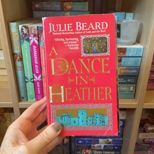 A Dance in Heather