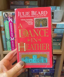 A Dance in Heather