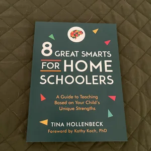 8 Great Smarts for Homeschooling Families