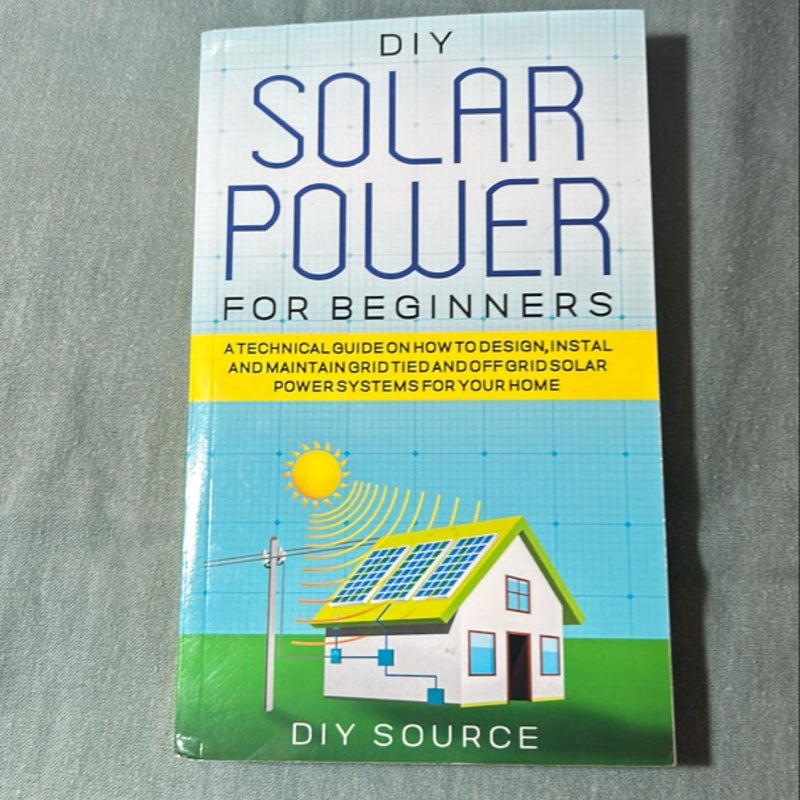 Diy Solar Power for Beginners