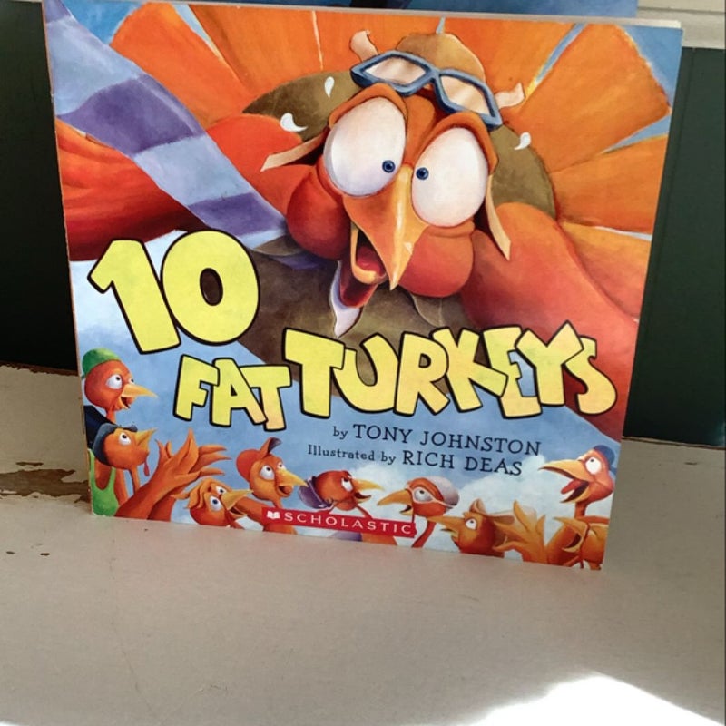 10 Fat Turkeys