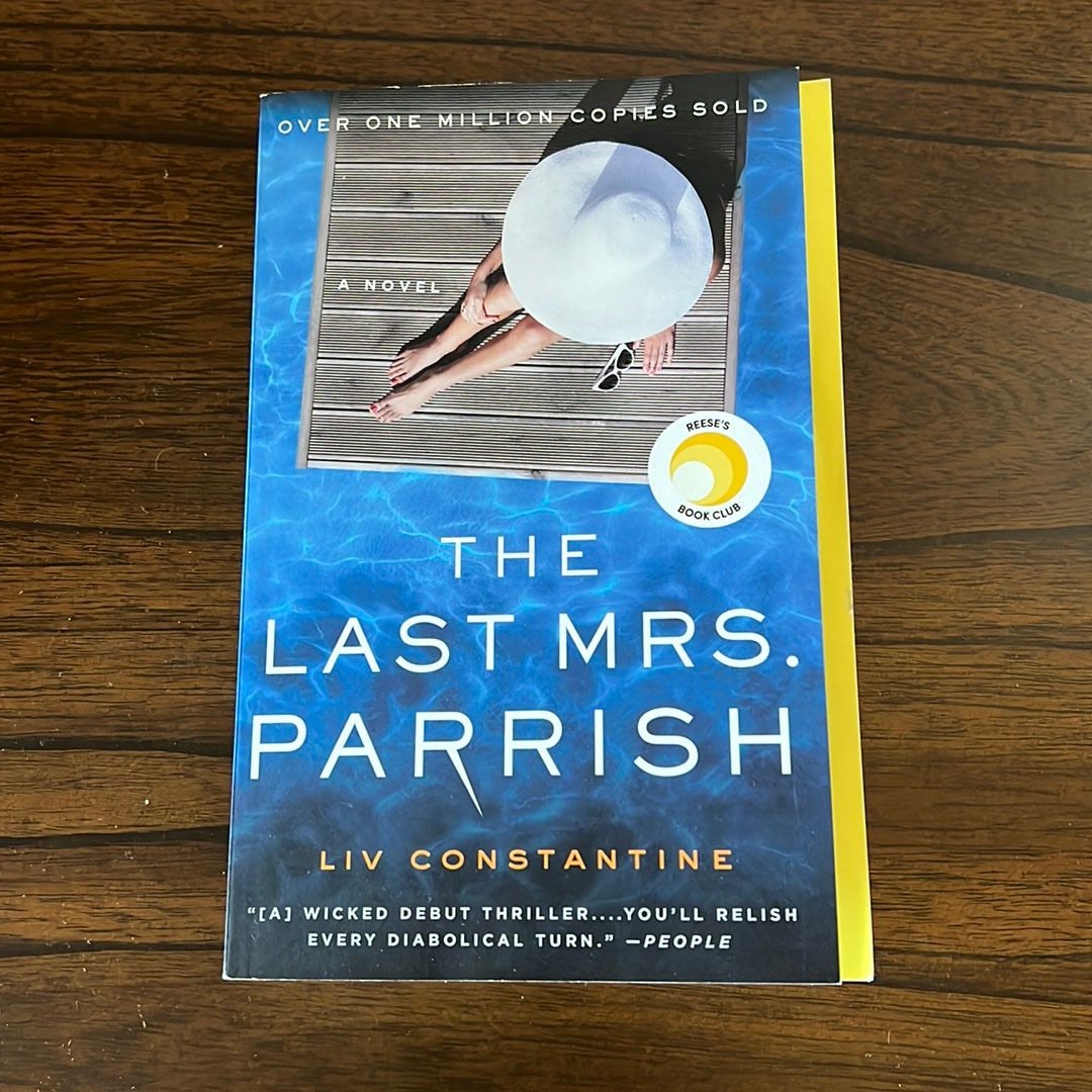 The Last Mrs. Parrish by Liv Constantine, Paperback Pangobooks