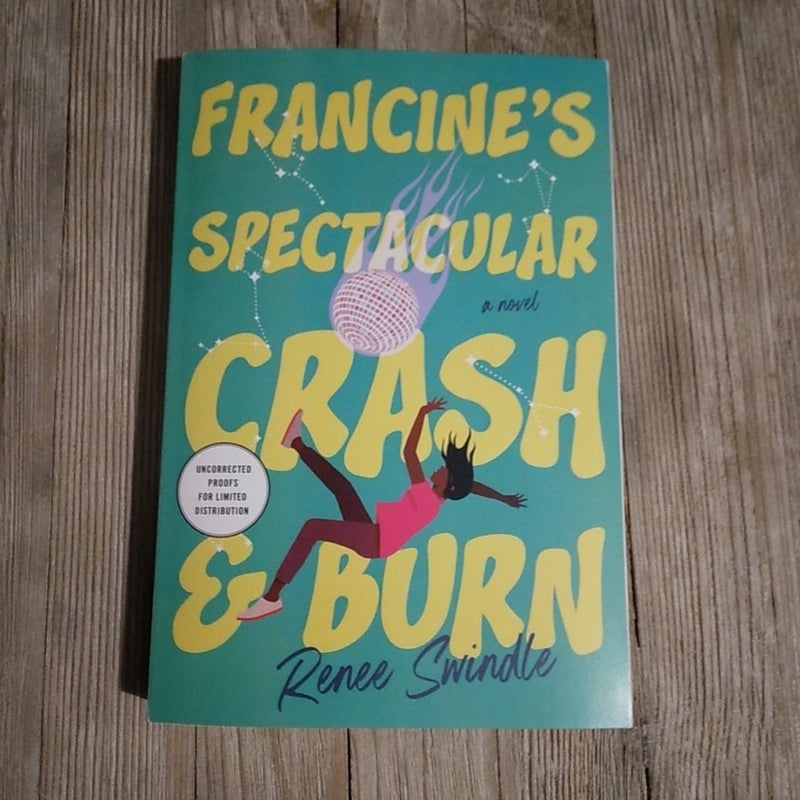 Francine's Spectacular Crash and Burn