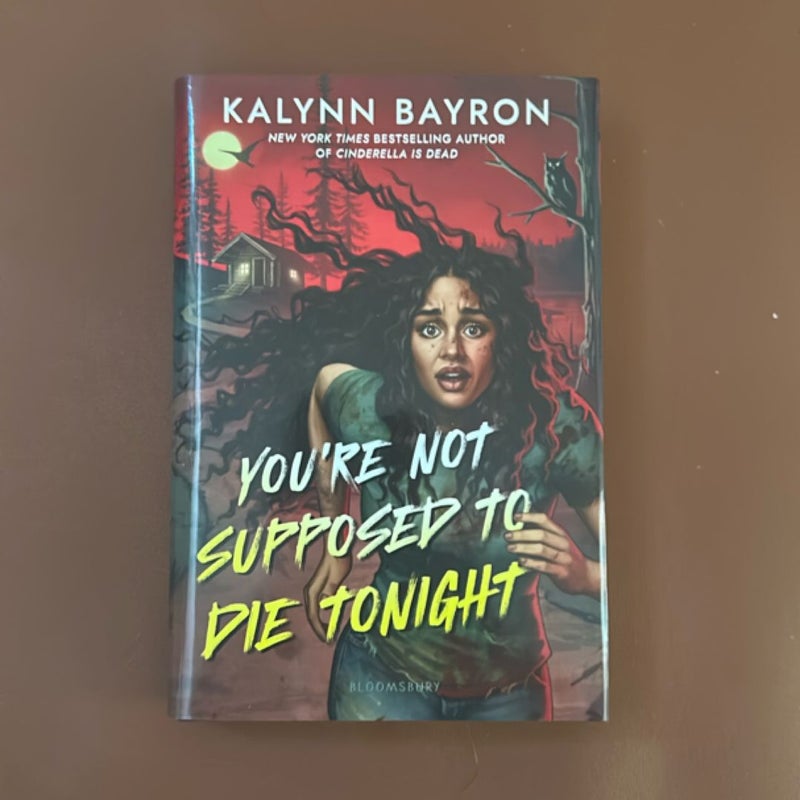 You're Not Supposed to Die Tonight