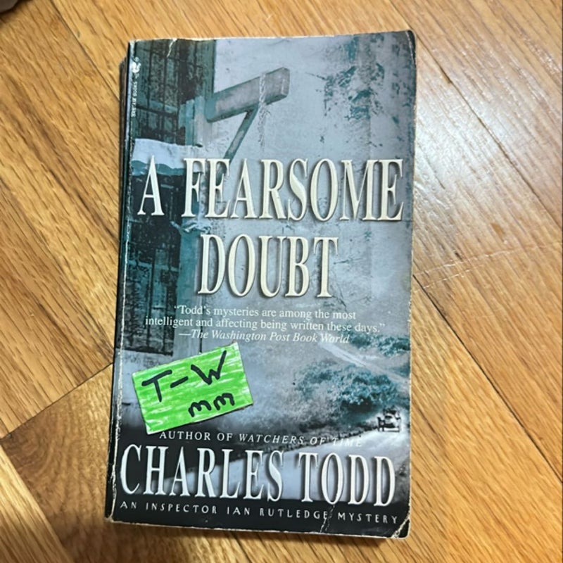 A Fearsome Doubt