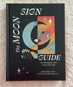 The Moon Sign Guide