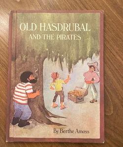 Old Hasdrubal and the Pirates