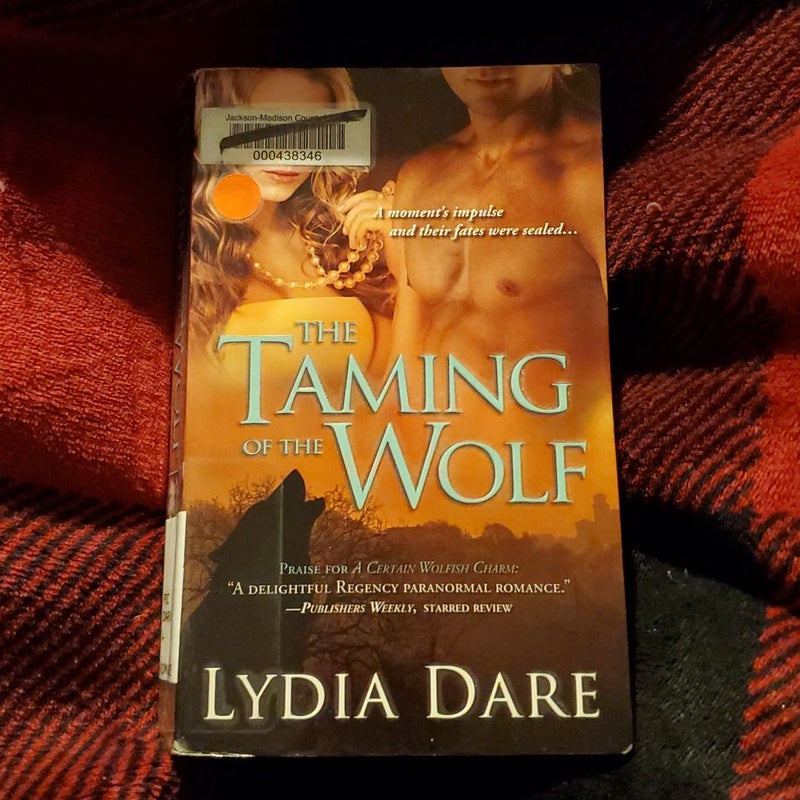 The Taming of the Wolf