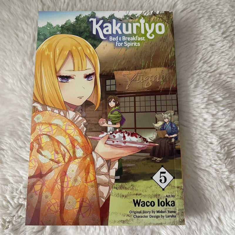 Kakuriyo: Bed and Breakfast for Spirits, Vol. 5