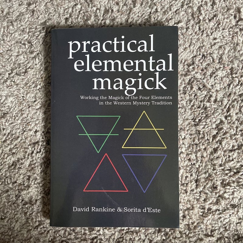 Practical Elemental Magick