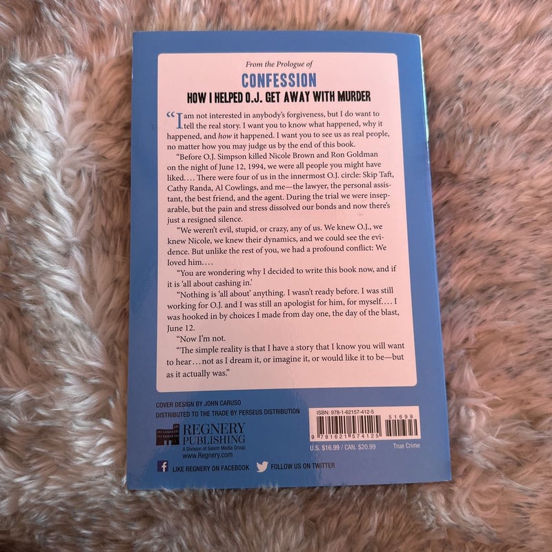 How I Helped O. J. Get Away with Murder