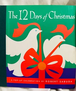 The Twelve Days of Christmas Vintage Pop-Up Book
