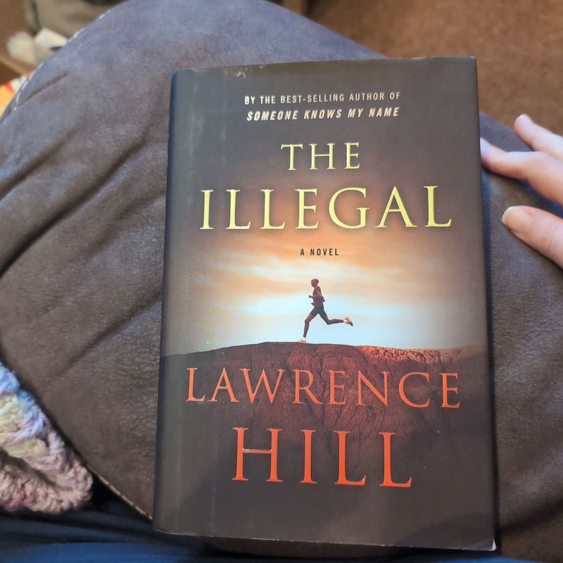 The illegal A Novel