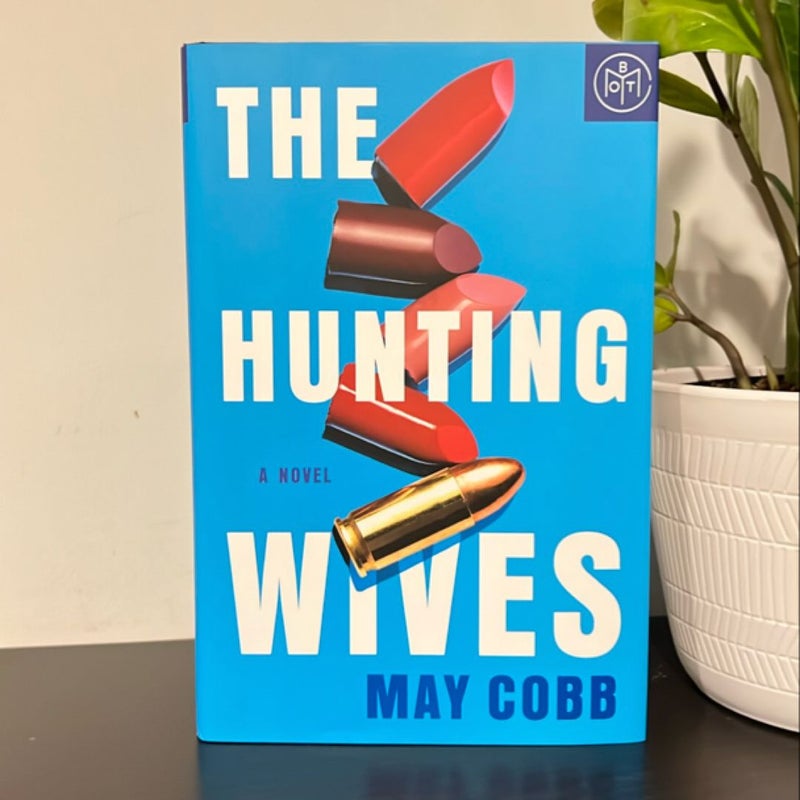 The Hunting Wives