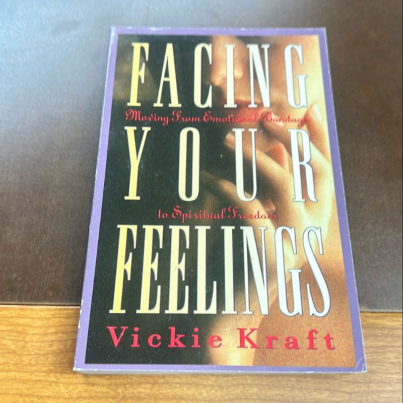 Facing Your Feelings