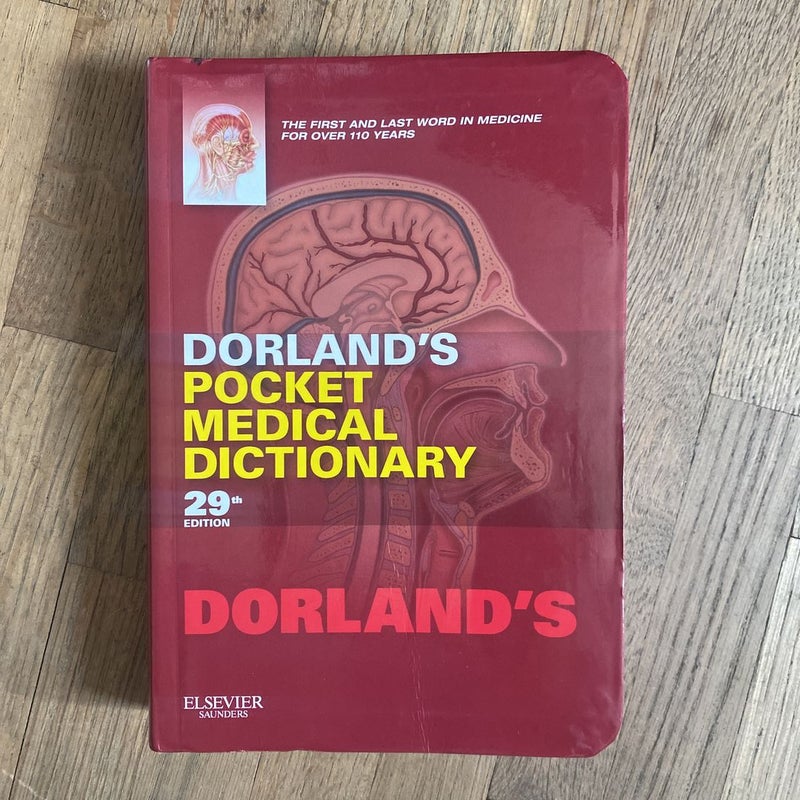 Dorland's Pocket Medical Dictionary
