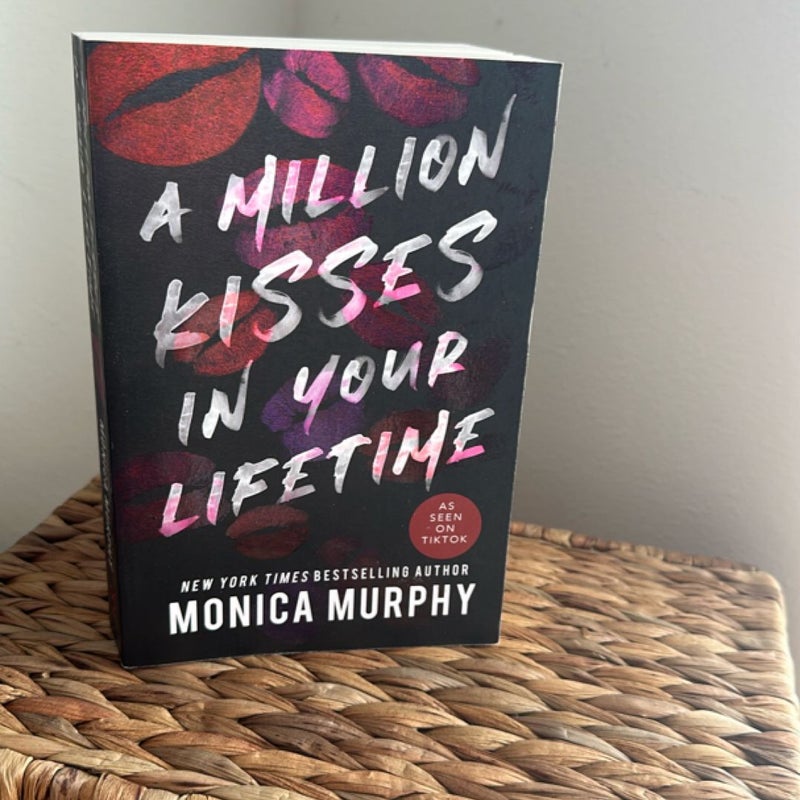 A Million Kisses in Your Lifetime