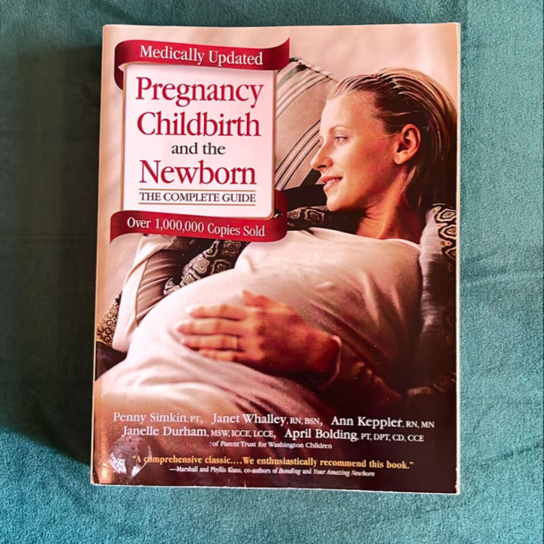 Pregnancy, Childbirth and the Newborn (2001) (Retired Edition)