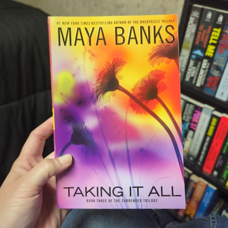 Taking It All