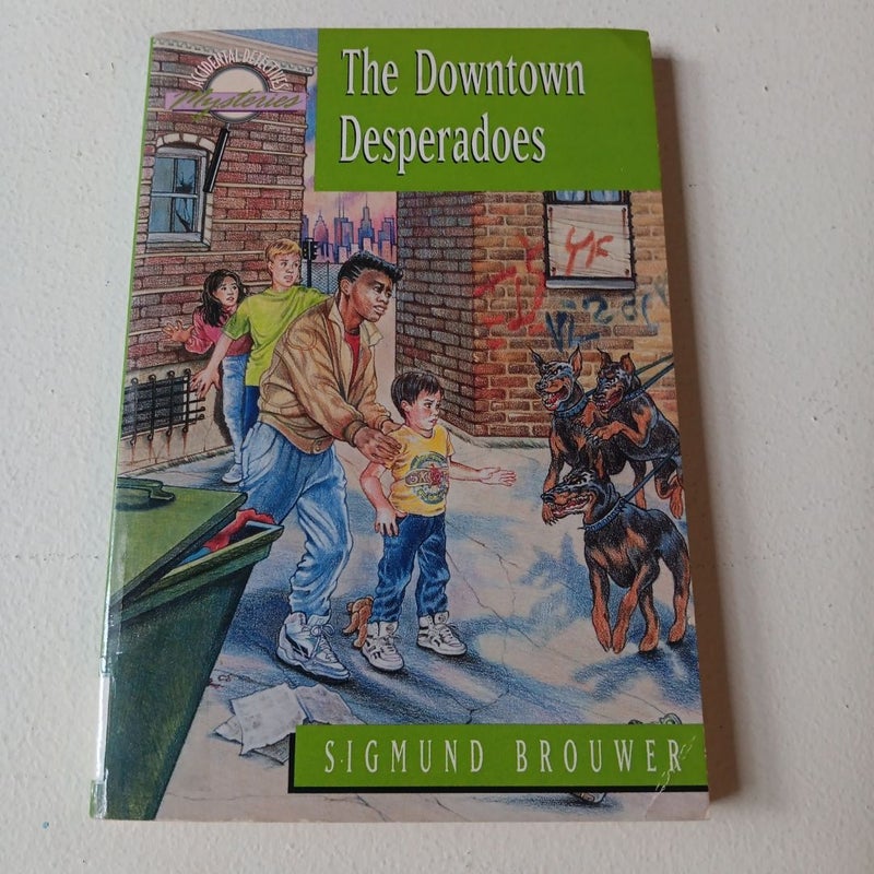 The Downtown Desperados