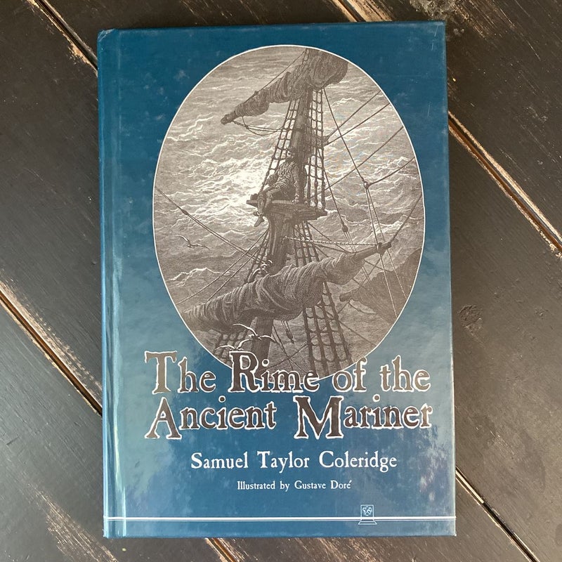 The Rime of the Ancient Mariner: Samuel Taylor Coleridge