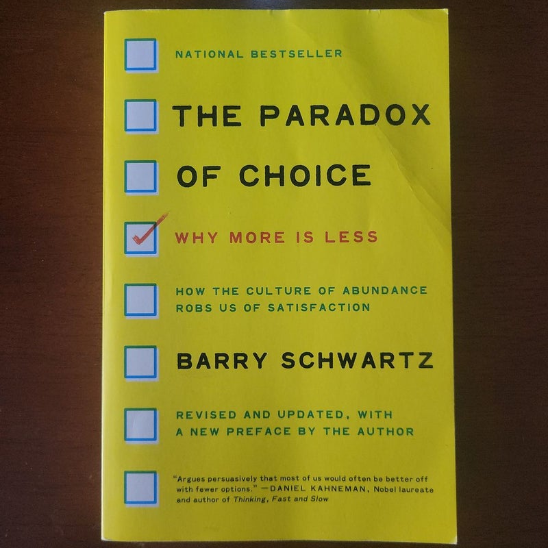 The Paradox of Choice