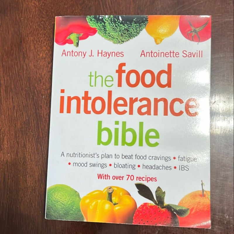 The Food Intolerance Bible