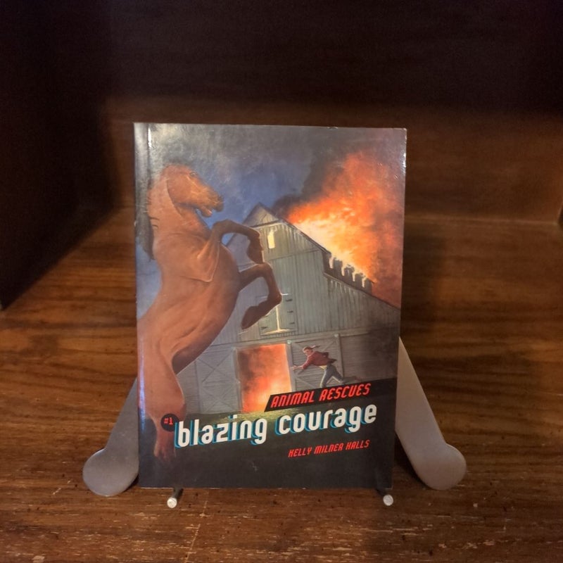 Blazing Courage