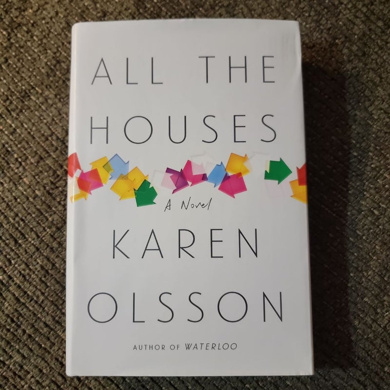 All the Houses (2015 First Edition)