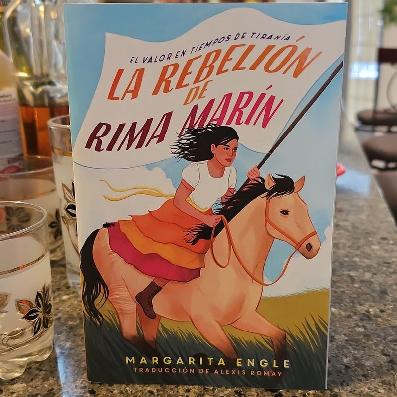 La Rebelión de Rima Marín (Rima's Rebellion) *