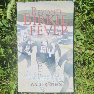 Beyond Birkie Fever