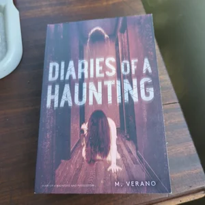 Diaries of a Haunting