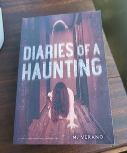 Diaries of a Haunting