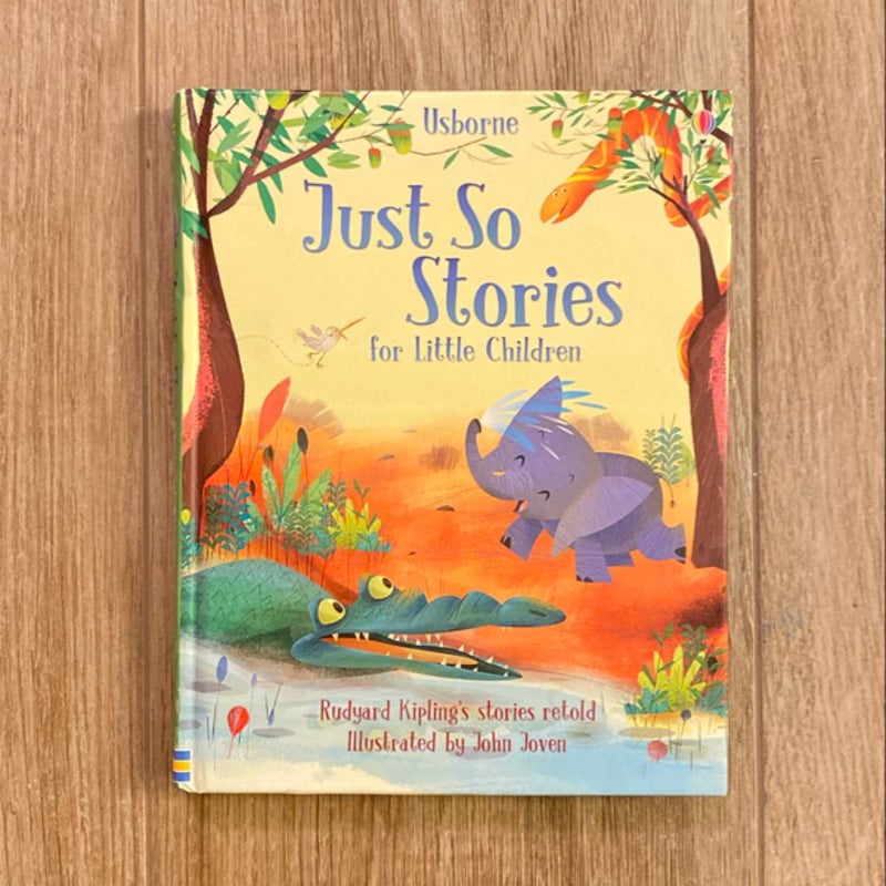 Just So Stories for Little Children