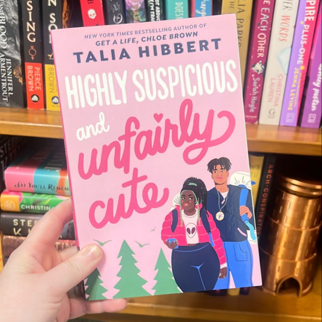 Highly Suspicious and Unfairly Cute